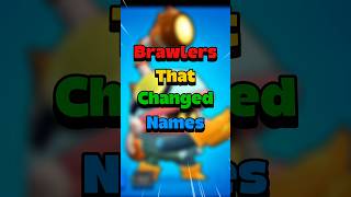 Brawlers That Changed Names! 📇🔥