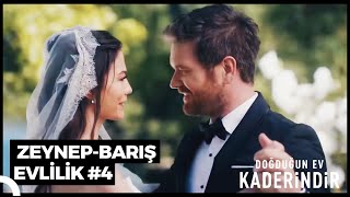 #ZeyBar Evlilik Süreci (Part 4) | Doğduğun Ev Kaderindir