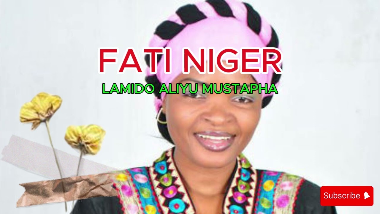 FATI NIGER ALIYU MUSTAPHA FULL SONG