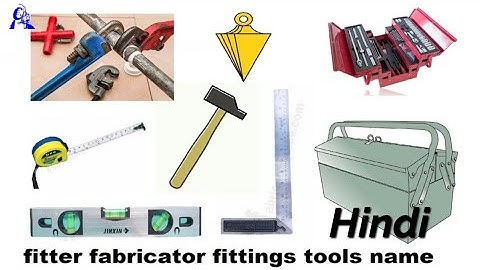 Fitter Tool Box Fitting Tools Name / नए फिटर की जानकारी