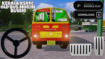 Ashok Leyland Old Model KSRTC Bus Mod In Bus Simulator Indonesia - Bussid Car Mod - Bussid Bus Mod