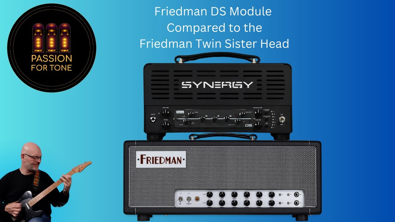 Synergy Syn-20ir: Friedman DS / Twin Sister Comparison - YouTube
