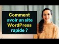 Comment optimiser la vitesse de wordpress