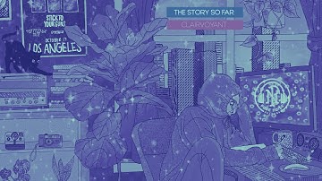 The Story So Far / MIK "Clairvoyant" (Lo-Fi)