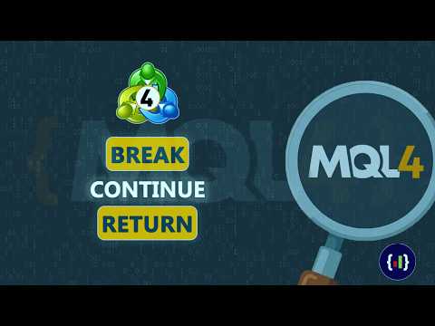 #36 Forex Bot Development For Beginners | Break, Continue and Return Statement