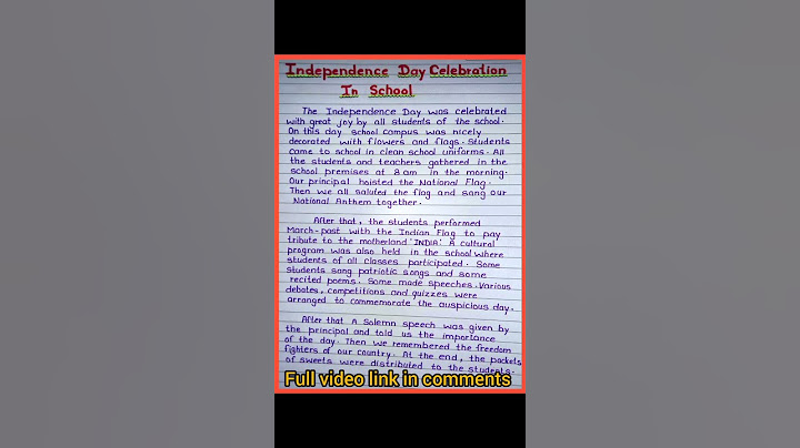 Report Writing : Independence Day Celebration In School || Independence Day Report Writing ||