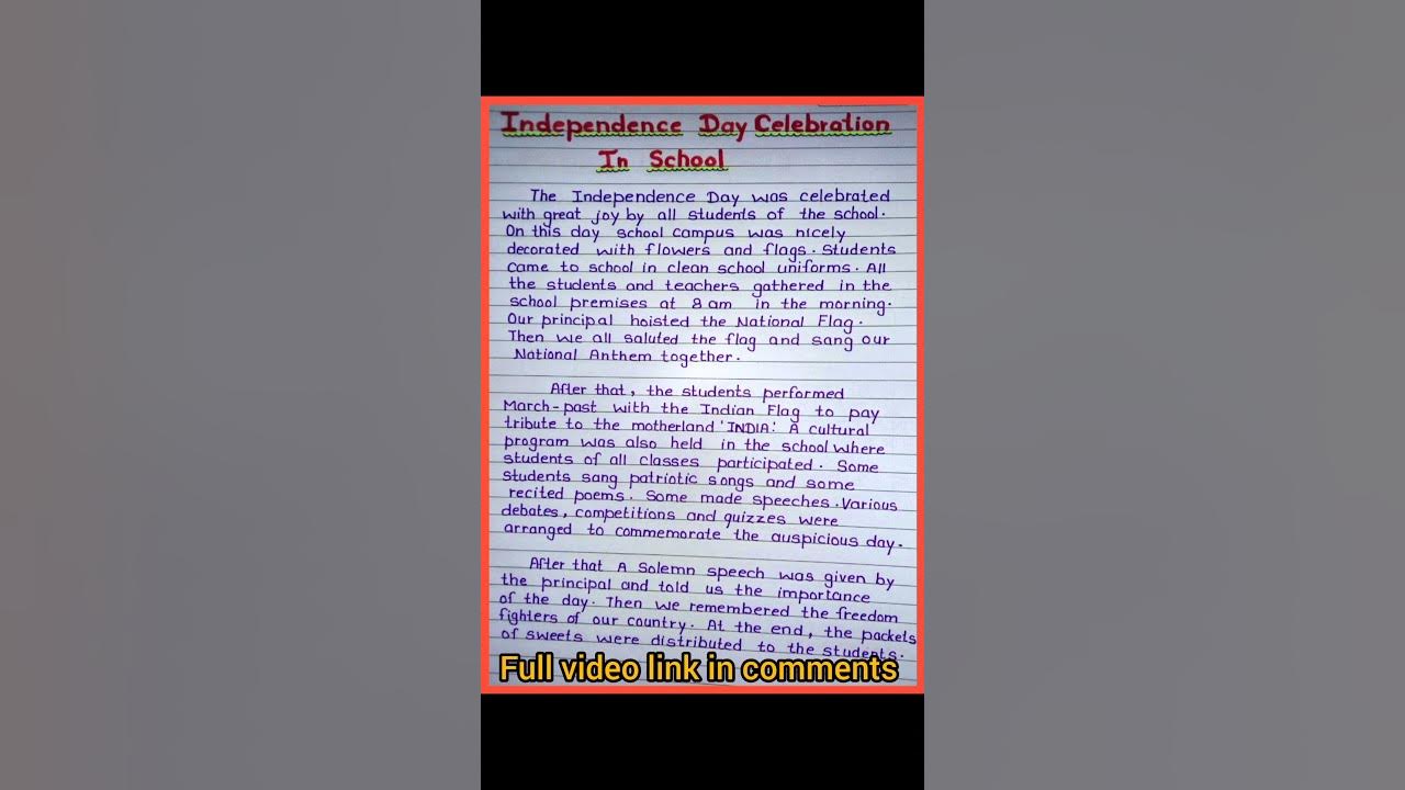 composition on independence day celebration in school