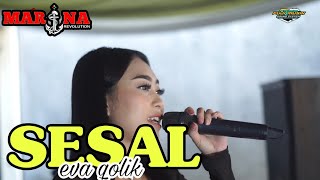 Download Lagu EVA QOLIK - SESAL - MARINA REVOLUTION - FUJI MUSIC MP3 Download Lagu EVA QOLIK - SESAL - MARINA REVOLUTION - FUJI MUSIC MP3