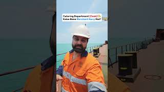 Catering Department Cook Kaise Bane Merchant Navy Mai👨‍🍳#merchantnavy #sailor #cook #seafarer #ship