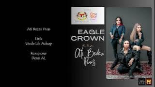 Ati Bedau Puas - Eagle Crown ( Audio Release) #lagu #dayak