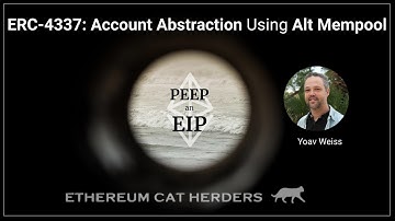 PEEPanEIP #100: ERC-4337: Account Abstraction Using Alt Mempool with Yoav Weiss