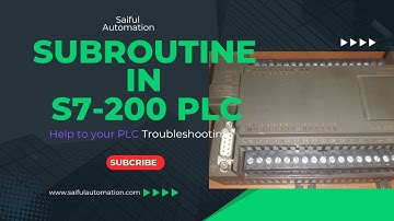 SUBROUTINE USE IN S7-200 PLC