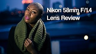 Nikon 58mm F/1.4 Review