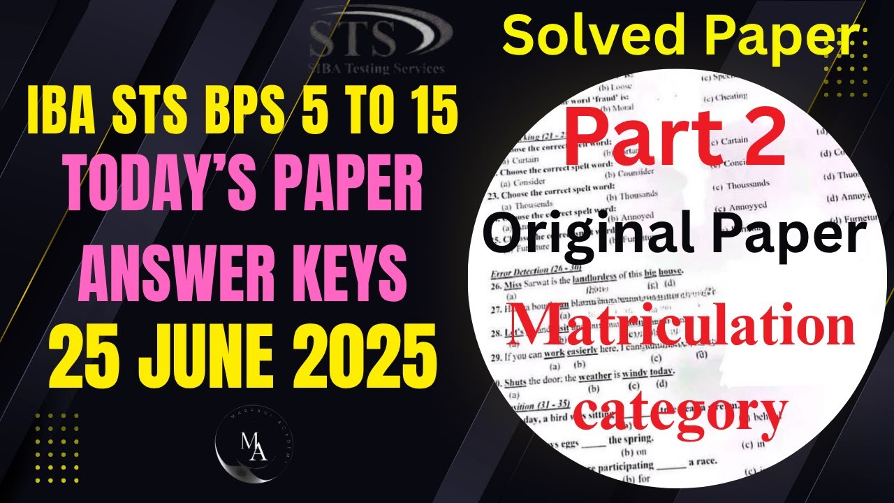 STS IBA Solved Question Paper ✅ | 25 June 2025 | Bps 5 to 15 | Matriculation Category | STS IBA Test