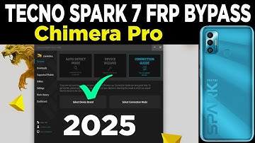 Tecno Spark 7 Frp Bypass 2025 Chimera Tool | Tecno PR651 Frp Chimera