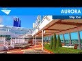 Aurora ship tour po cruises