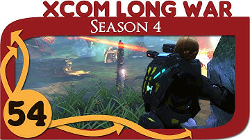 XCOM Long War Season 4 - Ep. 54 - Training Day