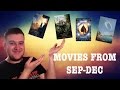 Movies i want to see from sepdec
