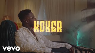 Koker - Bad (Official Video)