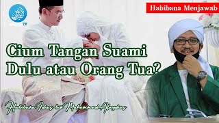 #13 Habibana Menjawab - Setelah Sholat, Cium Tangan Suami atau Orang Tua Dulu??