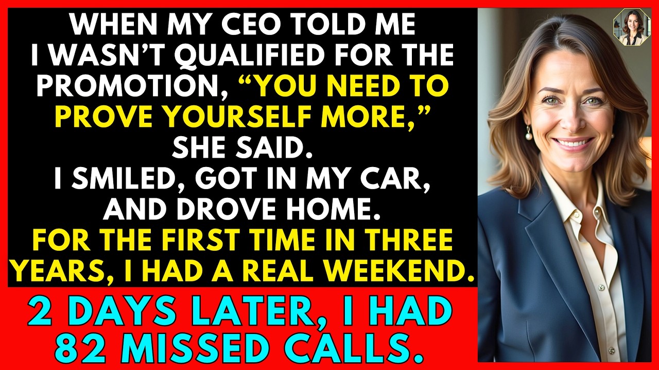 CEO Said I Wasn't Ready for Promotion, So I Canceled My Notice....