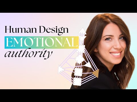 Emotional Authority | Human Design