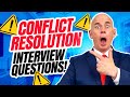 CONFLICT-RESOLUTION Interview Questions &amp; ANSWERS! image