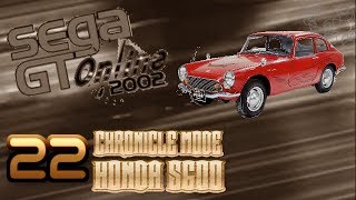 Let's Play: SEGA GT Online/2002 - Episode 22 - Chronicle Mode - HONDA S600