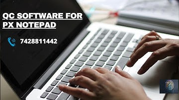 QC software for PX Notepad/Error Checking Software for Notepad PX(.px)