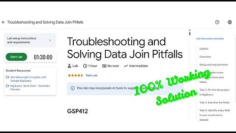 Troubleshooting and Solving Data Join Pitfalls| #2025 | #GSP412 |#qwiklabs |Solution|#googlecloud