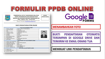 Cara Menambahkan Foto pada Formulir PPDB Online di Google Form