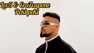 Lvc5 & Era7Capone - Peki̇ Peki̇ (Mi̇x)