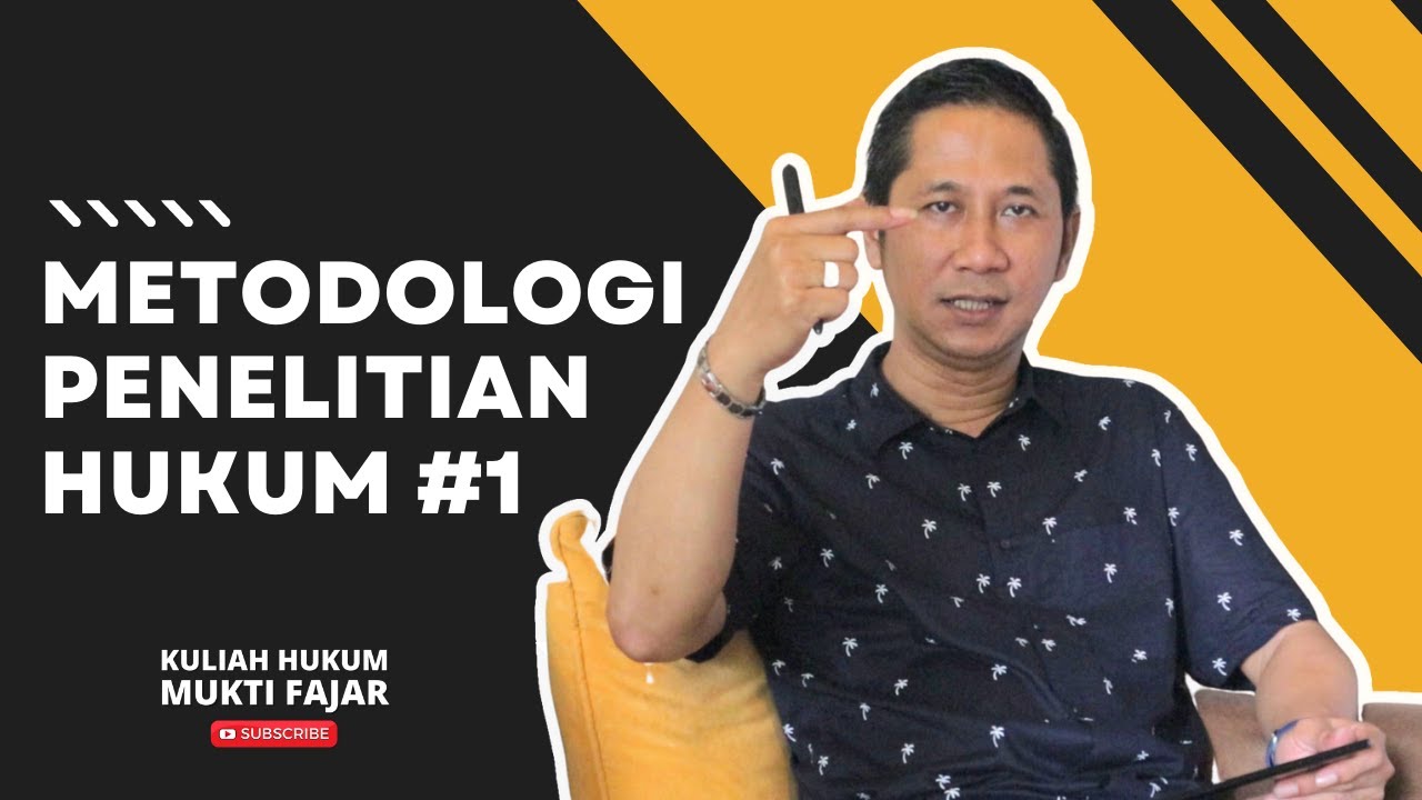 METODE PENELITIAN HUKUM