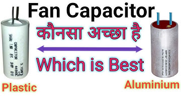Fan Capacitor | Capacitor | Best Capacitor For Fan | best capacitor for ceiling fan