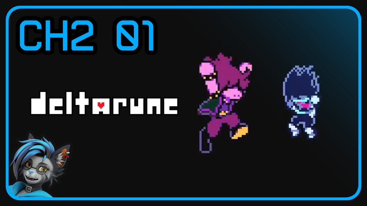 Deltarune | Let's Play (Chapter 2 Part 1/2) - YouTube