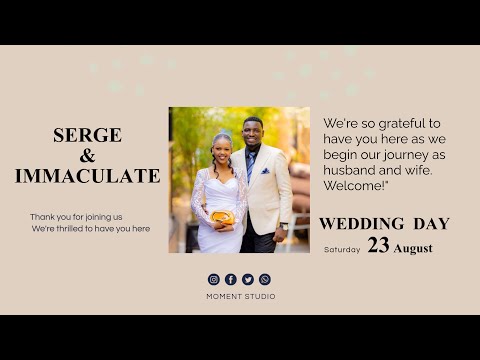 LIVE WELCOME TO THE WEDDING OF SERGE IMMACULATE 23 08 2025