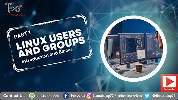 Linux Users and Groups Part 1 | Introduction and Basics | @tekco77  @LinuxKing