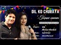 Dil ko churaya tumne sanam lyrics  kk shreya ghoshal  emraan hashmi  birt.ay tribute kk