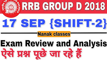 #RRB GROUP D 2018 #17 SEP (SHIFT -2 ) Exam Review and Analysis