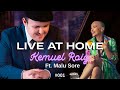 Kemuel Roig Live at home - Feat. Malu Sore - #001
