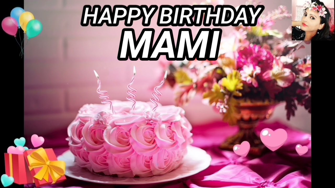Mami Happy Birthday Cakes Pics Gallery