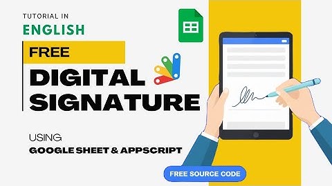 Create a FREE digital signature form using Google Sheets and Google Apps Script | English 