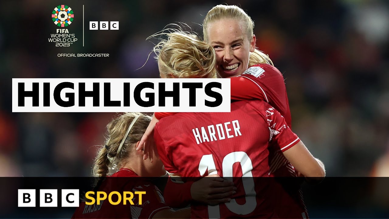 Highlights: Vangsgaard's late winner helps Denmark beat China | Women's World Cup 2023