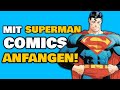 Mit SUPERMAN Comics anfangen?! | Summer of Superman