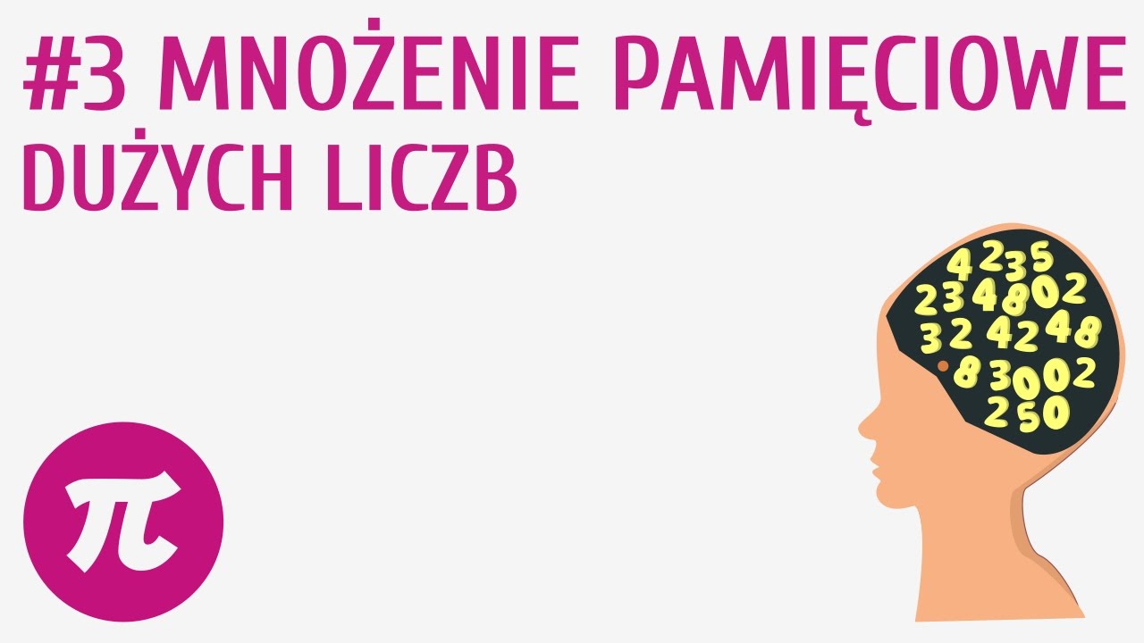 Mnożenie pamięciowe dużych liczb #3 [ Działania pamięciowe na dużych liczbach ]