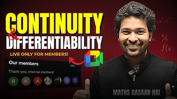 Continuity & Differentiability Masterclass | Live Session with CUET Aasaan Batch 2025