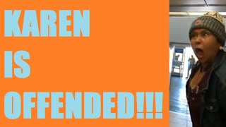 KAREN IS OFFENDED!!! (Reddit Stories - Public Freakout)
