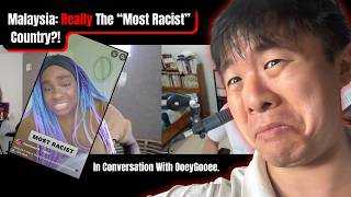 Is Malaysia REALLY The Most Racist Country? - In Conversation With OoeyGooee screenshot 5