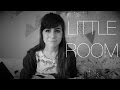 Little Room - Original Song