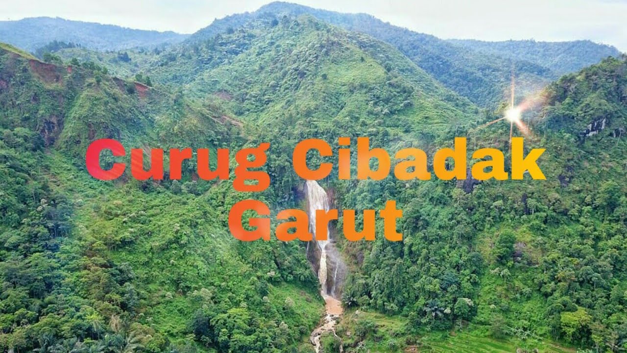 Wisata Curug Cibadak Garut Jawa Barat - YouTube